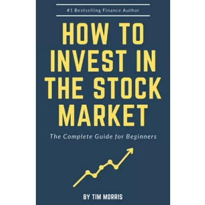 Abbildung von How to Invest in The Stock Market: Complete Guide for Beginners (Books on Investing Stocks)