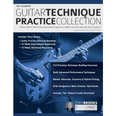 Abbildung von The Ultimate Guitar Technique Practice Collection: Perfect Warm Ups &amp; Developmental Programs to Make You Rock Guitarist (How Guitar)