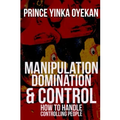 Abbildung von Manipulation Domination and Control: How To Handle Controlling People