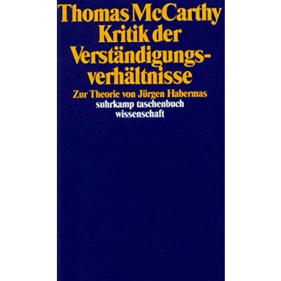 Abbildung von Kritik der Verständigungsverhältnisse: Zur Theorie von Jürgen Habermas (suhrkamp taschenbuch wissenschaft)