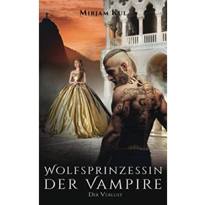 Abbildung von Wolfsprinzessin Der Vampire: Verlust
