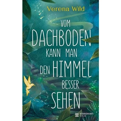 Abbildung von Vom Dachboden kann man den Himmel besser sehen