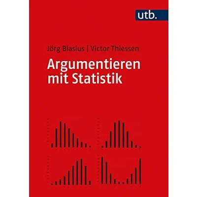 Abbildung von Argumentieren mit Statistik: Eine Einführung für das sozialwissenschaftliche Studium
