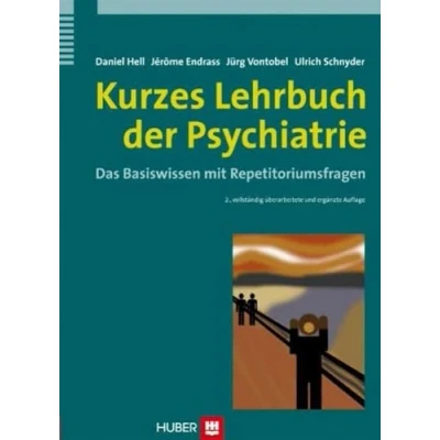Abbildung von Kurzes Lehrbuch der Psychiatrie: Das Basiswissen mit Repetitoriumsfragen