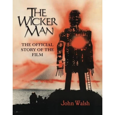 Abbildung von the Wicker Man: Official Story of Film