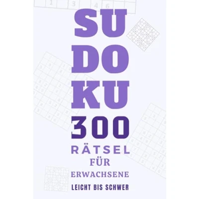 Abbildung von Sudoku Buch 300 Rätsel: Kulträtsel in 3 Schwierigkeitsstufen für Erwachsene , Leicht bis Schwer mit Lösungen
