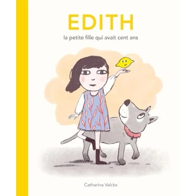 Abbildung von Edith, la petite fille qui avait cent ans