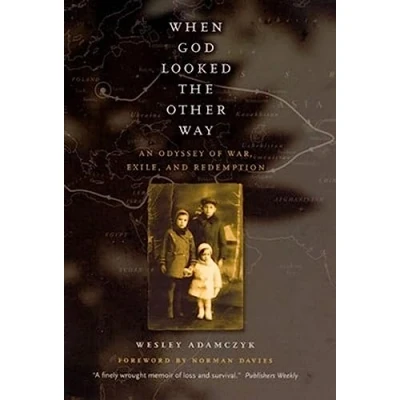 Abbildung von When God Looked the Other Way: An Odyssey of War, Exile, and Redemption