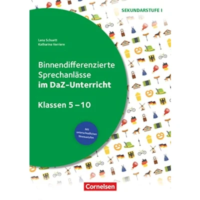 Abbildung von Binnendifferenzierte Sprechanlässe Sprechkompetenz Sekundarstufe I Klasse 5 10: ... im DaZ Unterricht Kopiervorlagen