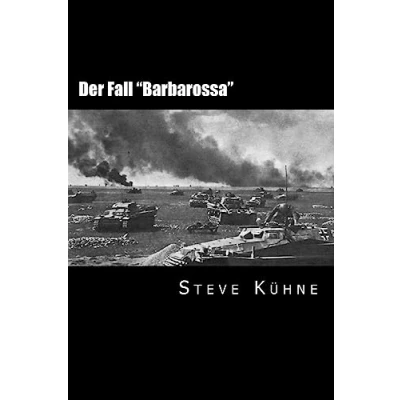 Abbildung von Der Fall &quot;Barbarossa&quot;: deutsche überfall auf die Sowjetunion