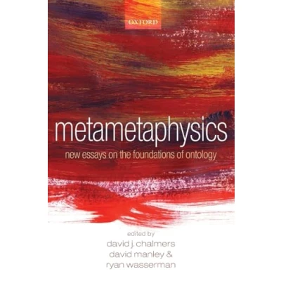 Abbildung von Metametaphysics: New Essays On The Foundations Of Ontology