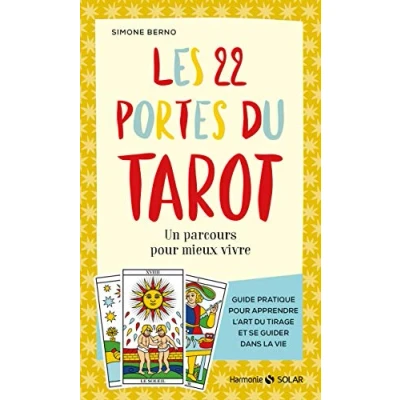 Abbildung von Les 22 portes du tarot: Un parcours pour mieux vivre