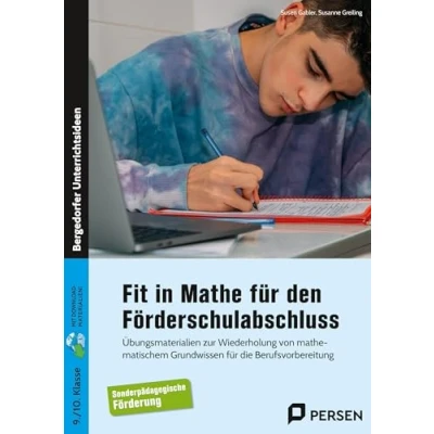 Abbildung von Fit in Mathe für den Förderschulabschluss: Übungsmaterialien zur Wiederholung von mathematisc hem Grundwissen die Berufsvorbereitung (9. und 10. Klasse)