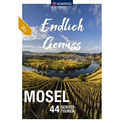 Abbildung von KOMPASS Endlich Genuss Mosel: 44 Genusswanderungen