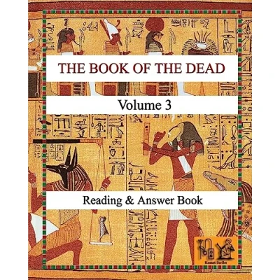 Abbildung von THE Book OF DEAD (VOLUME 3) Reading &amp; Answer (Reading hieroglyphs and ancient Egyptian art, Band 22)