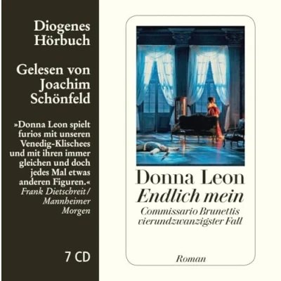 Abbildung von Endlich mein: Commissario Brunettis vierundzwanzigster Fall