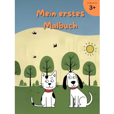 Abbildung von Mein erstes Malbuch Hunde und Katzen: 50 Katzen Ausmalbilder für kreativen Spaß ab 3 Jahren
