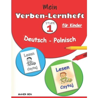 Abbildung von Mein Verben Lernheft Deutsch Polnisch für Kinder STUFE 1 : lernen Kinder: Besser lesen, mehr verstehen Spielerisch Sprachen lernen. (zweisprachig)