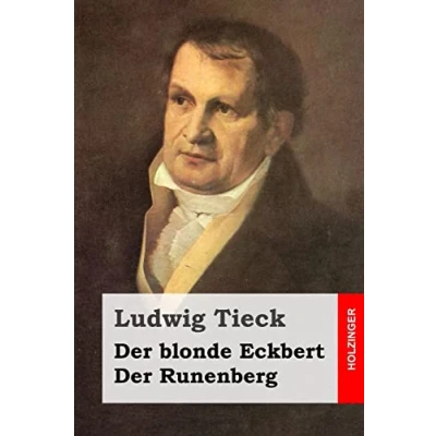 Abbildung von Der blonde Eckbert / Runenberg