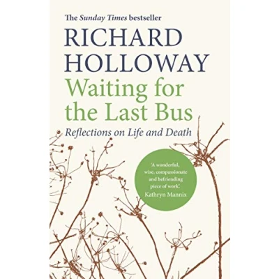 Abbildung von Waiting for the Last Bus: Reflections on Life and Death