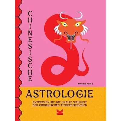 Abbildung von Chinesische Astrologie: Entdecken Sie die uralte Weisheit der chinesischen Tierkreiszeichen