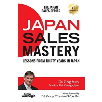 Abbildung von Japan Sales Mastery: Lessons from Thirty Years in