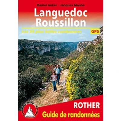 Abbildung von Languedoc Roussillon (französische Ausgabe). Les 50 plus belles randonnées. Avec traces GPS (Rother Guide de randonnées)