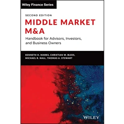 Abbildung von Middle Market M &amp; A: Handbook for Advisors, Investors, and Business Owners (Wiley Finance)