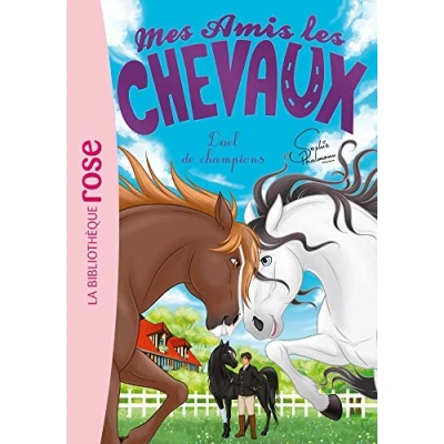 Abbildung von Mes amis les chevaux 32 Duel de champions