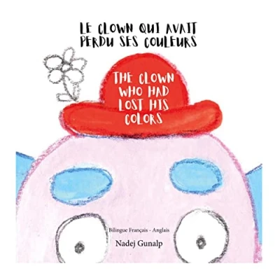 Abbildung von Le clown qui avait perdu ses couleurs: The who had lost his colors