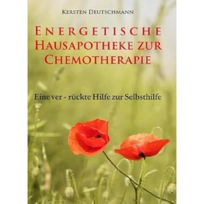 Abbildung von Energetische Hausapotheke zur Chemotherapie; Eine Verrückte Hilfe Selbsthilfe