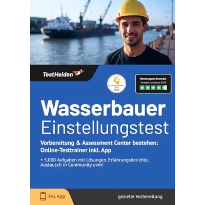 Abbildung von Wasserbauer Einstellungstest Vorbereitung &amp; Assessment Center bestehen: Online Testtrainer inkl. App I + 5.000 Aufgaben mit Lösungen, Erfahrungsberichte, Austausch in Community uvm!