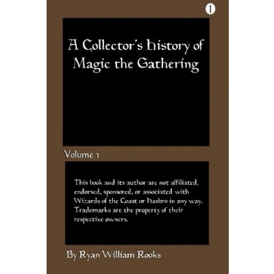 Abbildung von A Collector&#039;s History of Magic The Gathering: Volume 1