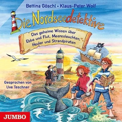 Abbildung von Die Nordseedetektive. Das geheime Wissen über Ebbe und Flut, Meeresleuchten, Heuler Strandpiraten
