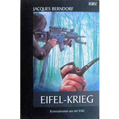 Abbildung von Eifel Krieg: Der 22. Siggi Baumeister Krimi: 23. Krimi (Eifel Krimi)