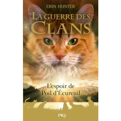 Abbildung von La Guerre des clans Hors Série tome 11 : L&#039;espoir de Poil d&#039;Écureuil (2)