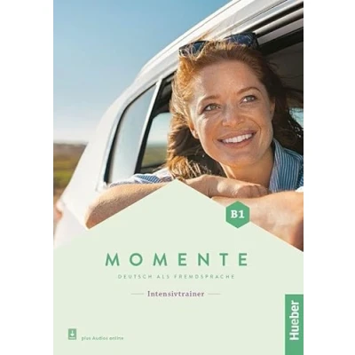 Abbildung von Momente B1: Deutsch als Fremdsprache / Intensivtrainer mit Audios online