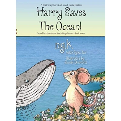 Abbildung von Harry Saves the Ocean!: Teaching children about plastic pollution and recycling. (Harry Happy Mouse, Band 5)