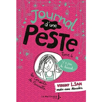 Abbildung von Le Journal d&#039;une peste peste, tome 4: Y a pas de hasard !