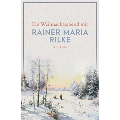 Abbildung von Ein Weihnachtsabend mit Rainer Maria Rilke (Reclams Universal Bibliothek)