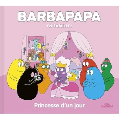 Abbildung von Barpapapa Barbapapa en famille ! Princesse d&#039;un jour