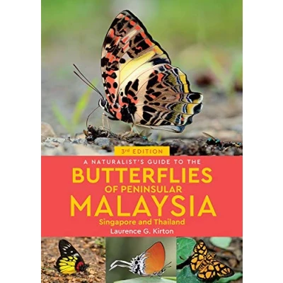 Abbildung von A Naturalist&#039;s Guide to the Butterflies of Peninsular Malaysia, Singapore &amp; Thailand (Naturalists&#039; Guides)