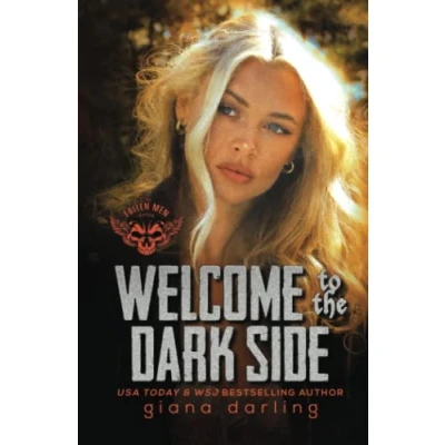 Abbildung von Welcome to the Dark Side (The Fallen Men, Band 2)