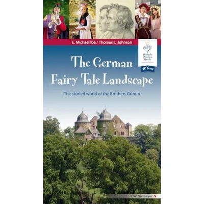 Abbildung von the German Fairy Tale Landscape: storied world of Brothers Grimm