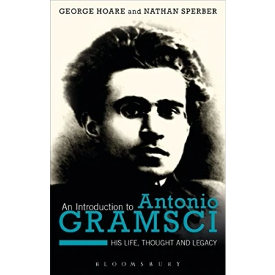 Abbildung von An Introduction to Antonio Gramsci: His Life, Thought and Legacy