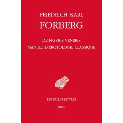 Abbildung von de Figuris Veneris / Manuel d&#039;Erotologie Classique: d&#039;érotologie classique