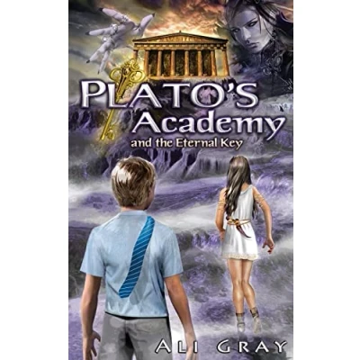Abbildung von Plato&#039;s Academy and the Eternal Key (The Series, Band 1)