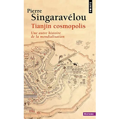 Abbildung von Tianjin cosmopolis: Une autre histoire de la mondialisation