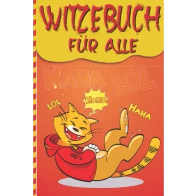 Abbildung von Witzebuch für alle: Mehr als 200 Witze Erwachsene , Jugendliche kinder und senioren ( alle ab 6 Jahren ) Das Buch eine tolle Geschenkidee!