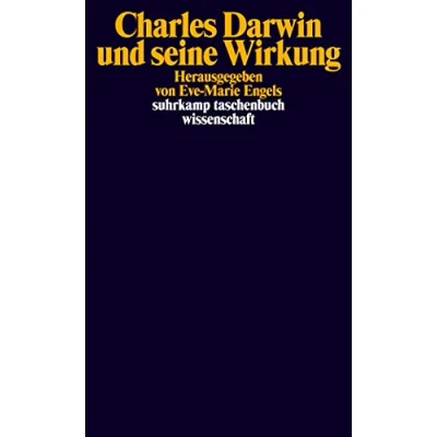 Abbildung von Charles Darwin und seine Wirkung: Originalausgabe (suhrkamp taschenbuch wissenschaft)